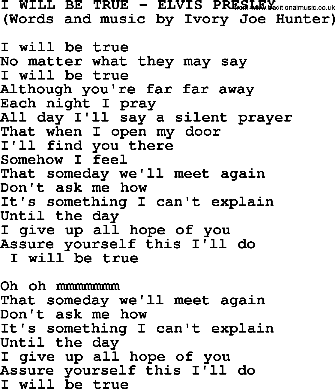 Elvis Presley song: I Will Be True lyrics
