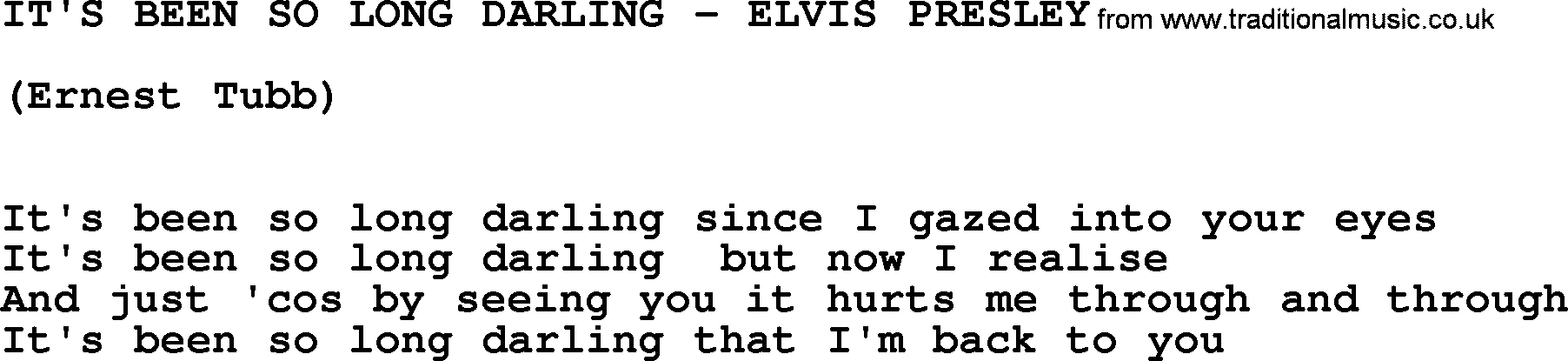 Elvis Presley song: It's Been So Long Darling-Elvis Presley-.txt lyrics and chords