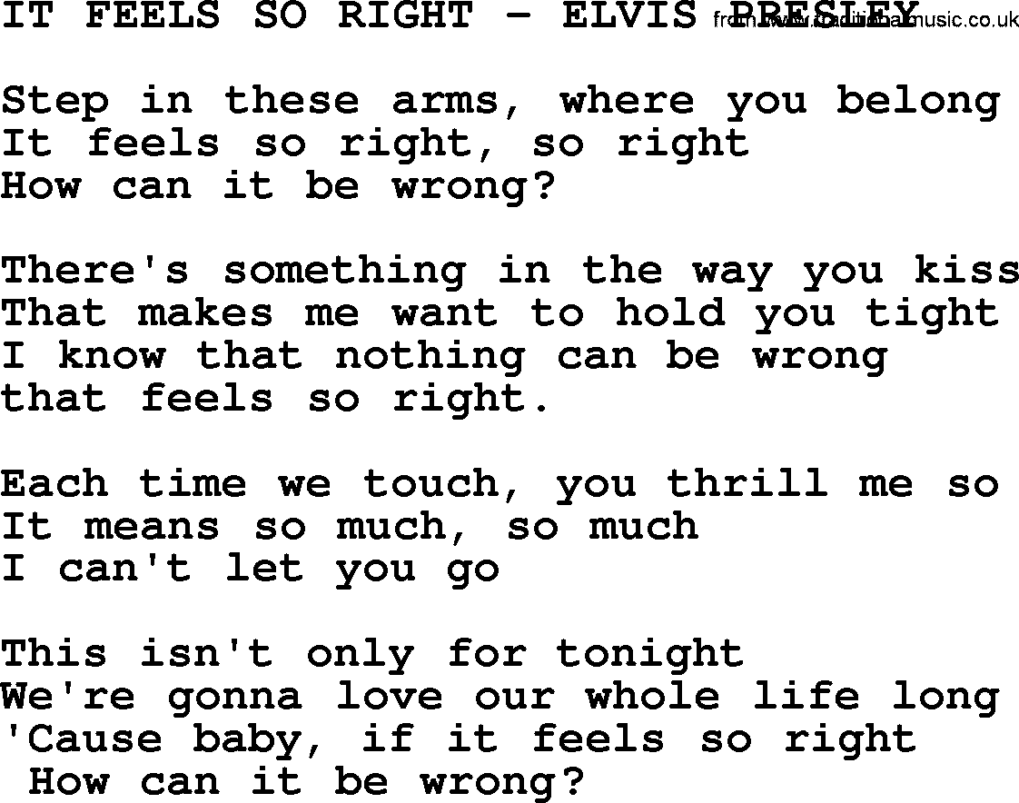 Elvis Presley song: It Feels So Right-Elvis Presley-.txt lyrics and chords