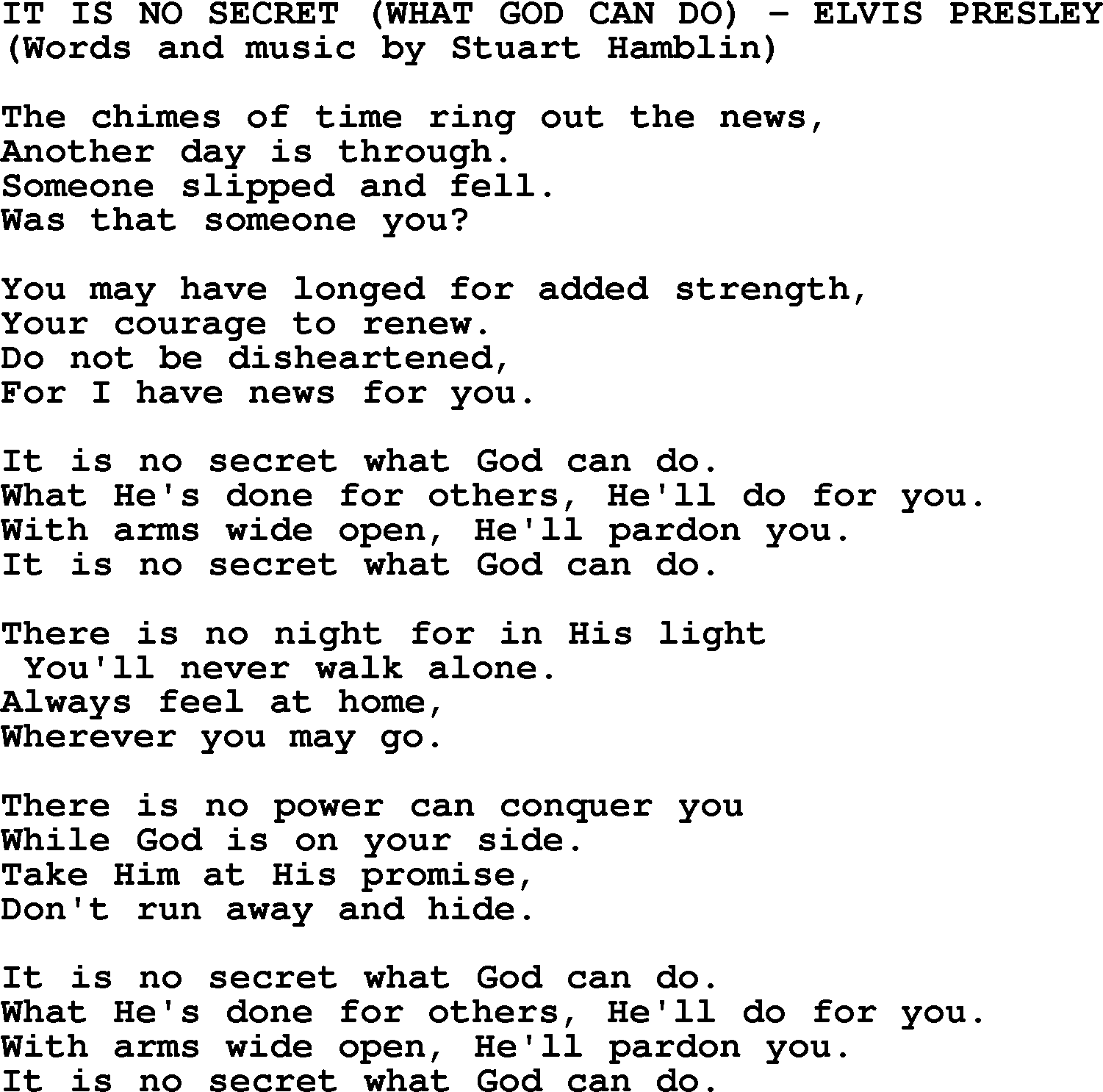 Elvis Presley song: It Is No Secret (What God Can Do) lyrics