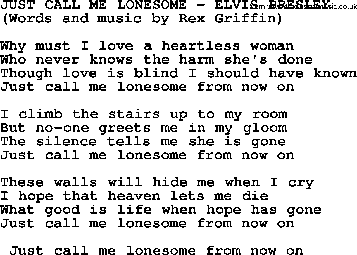 Elvis Presley song: Just Call Me Lonesome lyrics