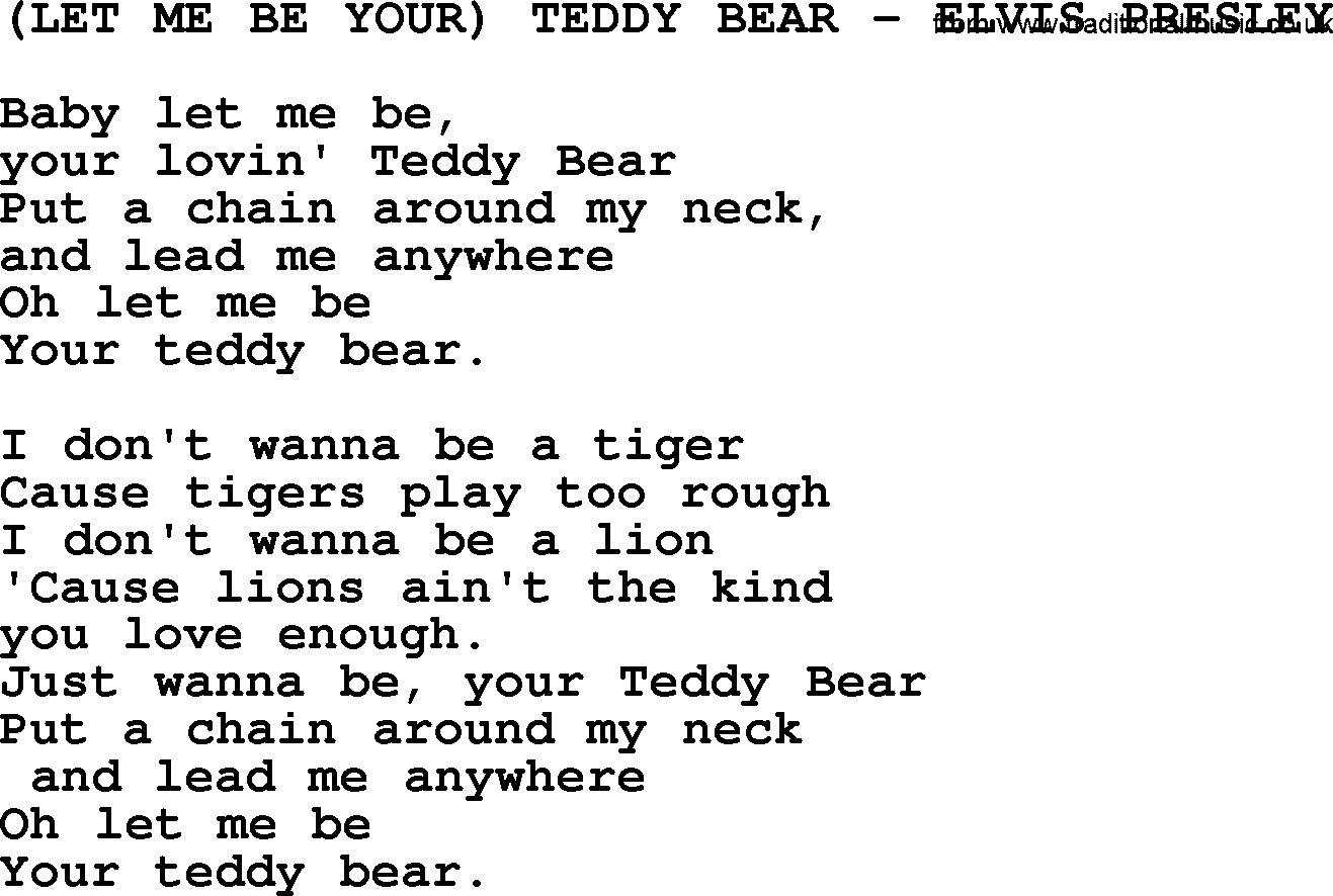 Elvis Presley song: Let Me Be Your Teddy Bear lyrics