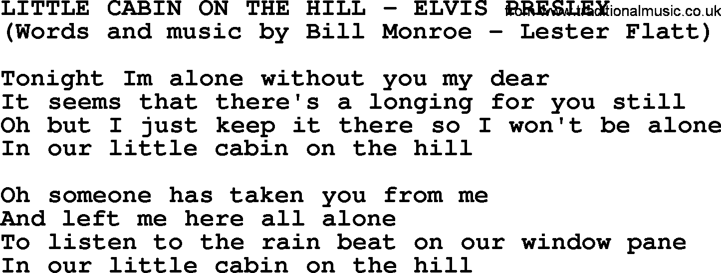 Elvis Presley song: Little Cabin On The Hill lyrics