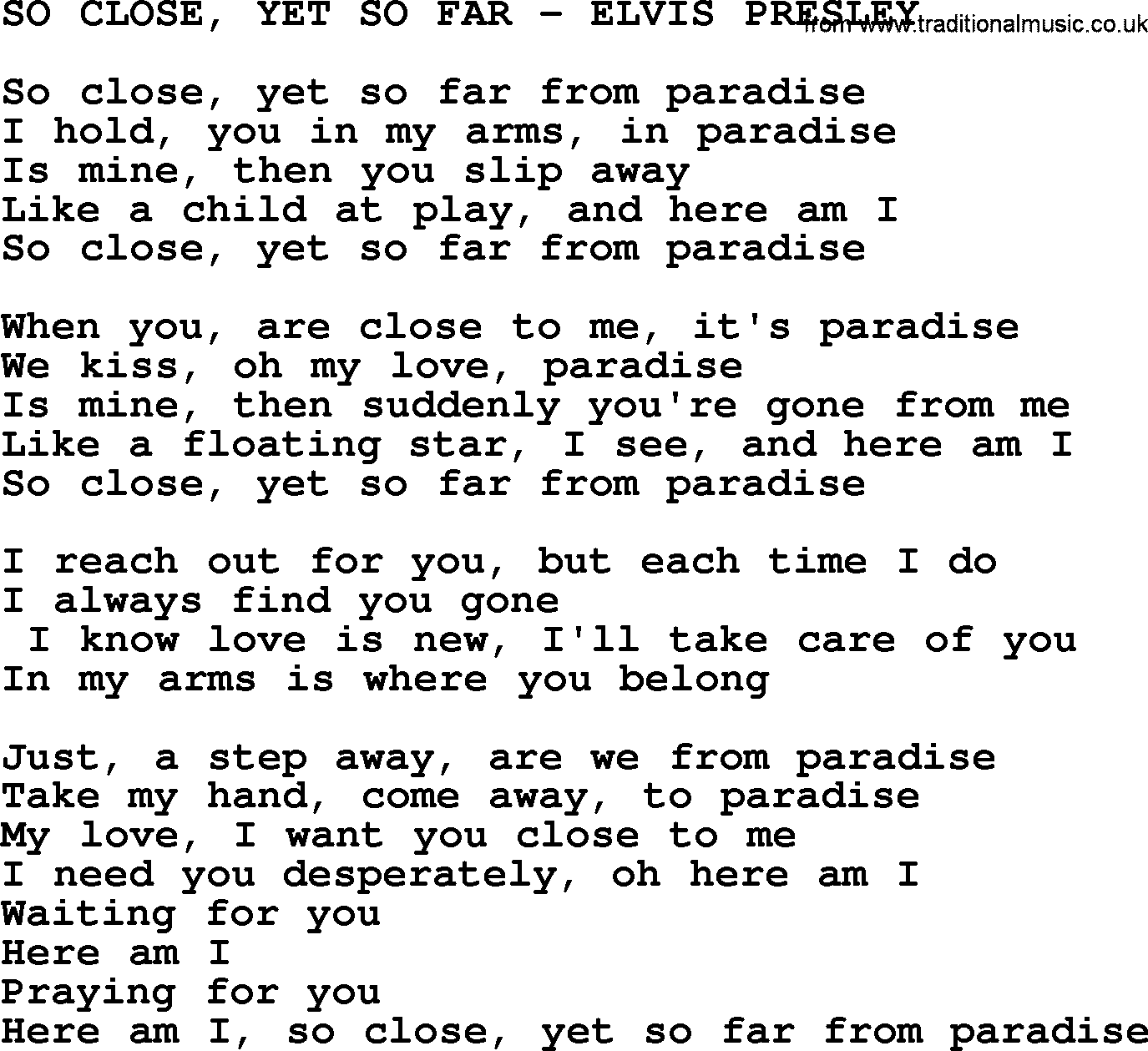 Elvis Presley song: So Close, Yet So Far-Elvis Presley-.txt lyrics and chords