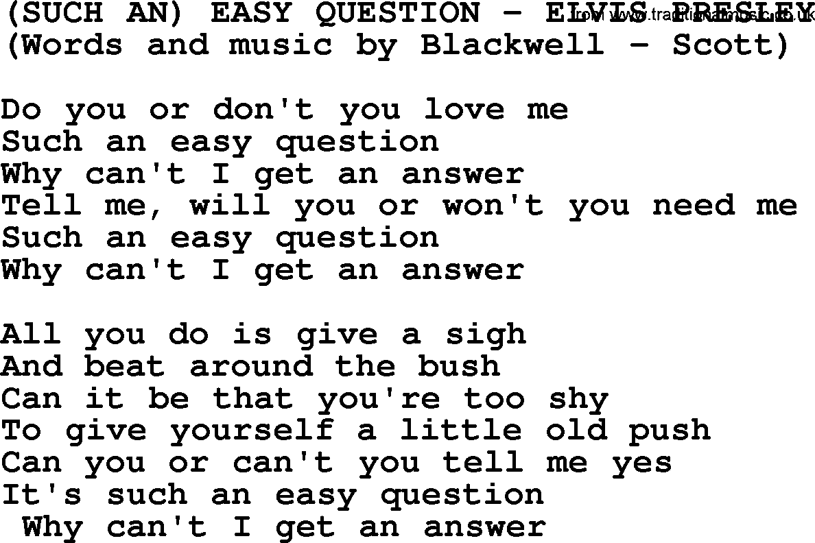 Elvis Presley song: Such An Easy Question lyrics