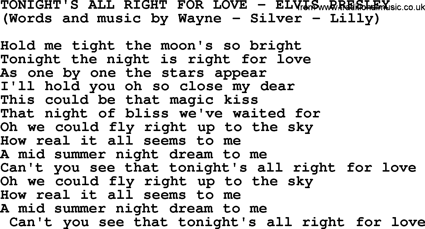 Elvis Presley song: Tonight's All Right For Love lyrics