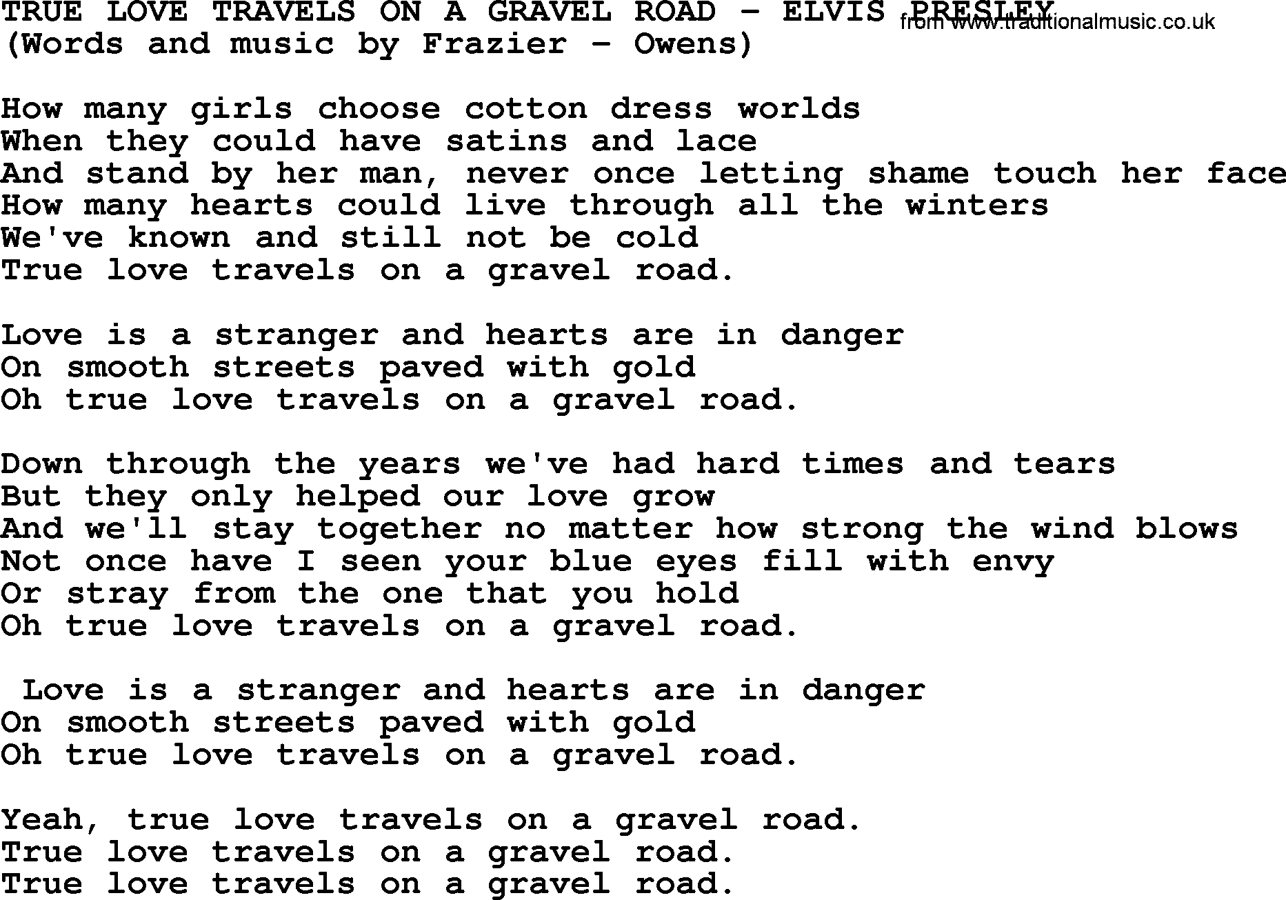 Elvis Presley song: True Love Travels On A Gravel Road lyrics