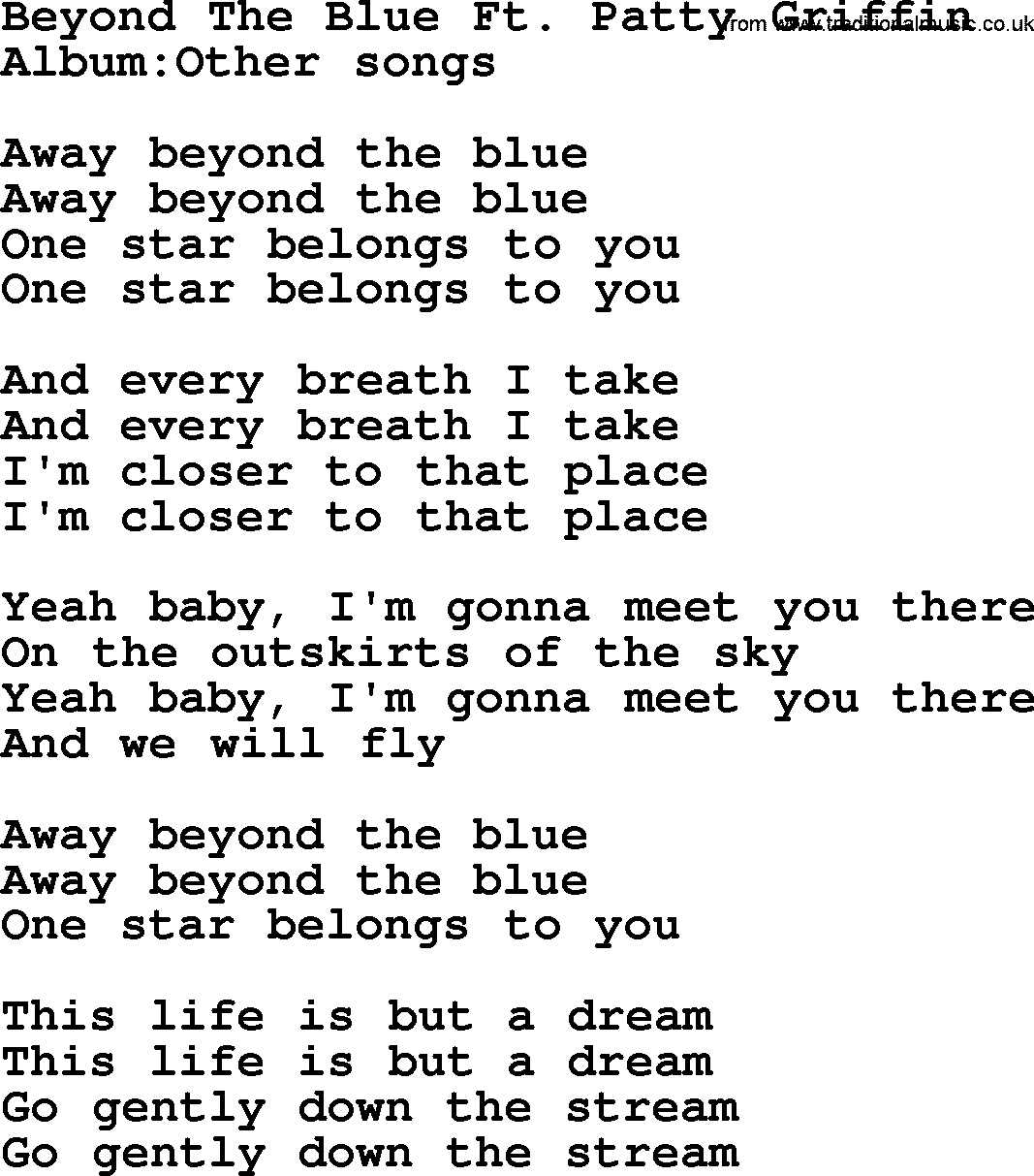 Emmylou Harris song: Beyond The Blue Ft. Patty Griffin lyrics