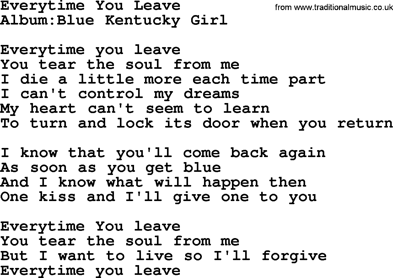 Emmylou Harris song: Everytime You Leave lyrics