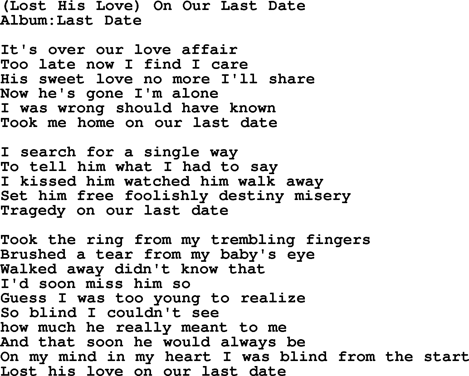 Emmylou Harris song: Lost His Love On Our Last Date lyrics