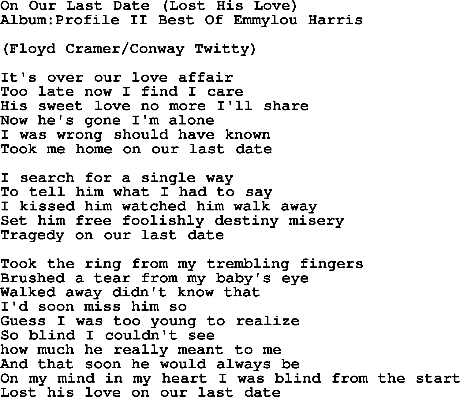Emmylou Harris song: On Our Last Date (Lost His Love) lyrics