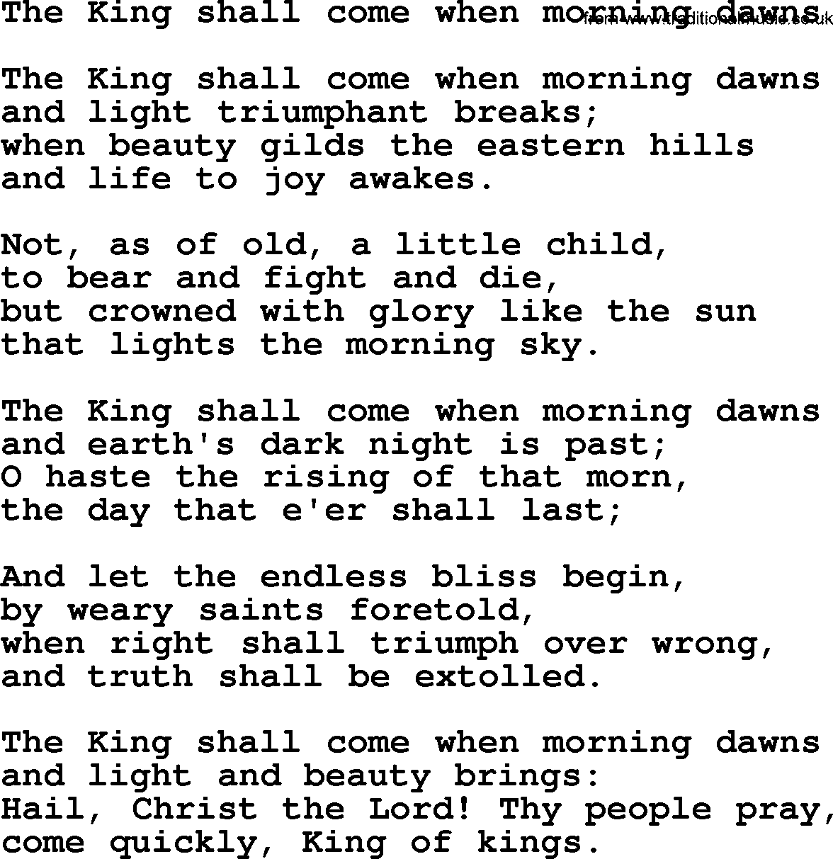 Epiphany Hymns, Hymn: The King Shall Come When Morning Dawns, lyrics with PDF