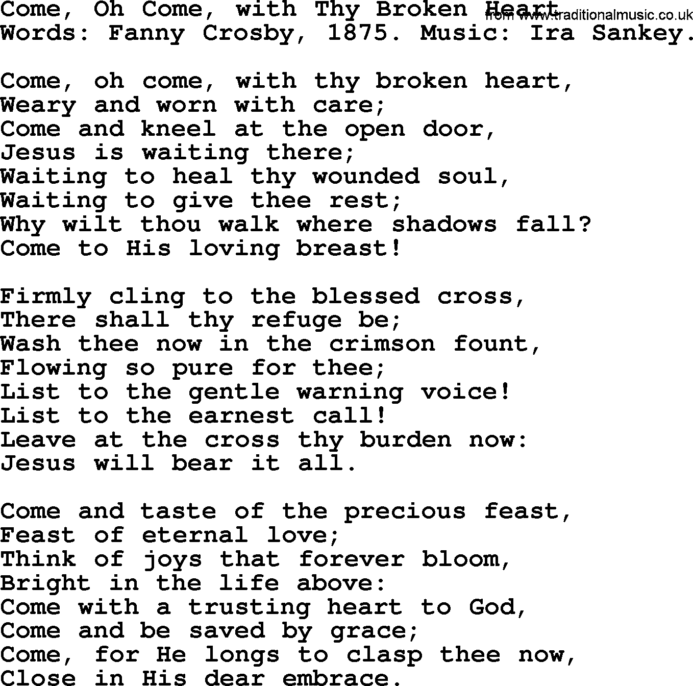 Fanny Crosby song: Come, Oh Come, With Thy Broken Heart, lyrics