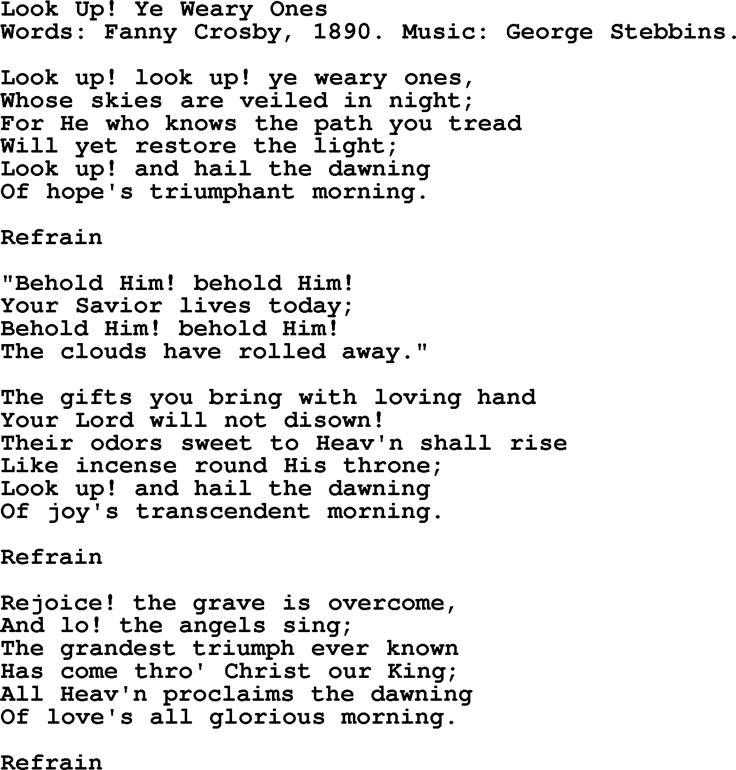 Fanny Crosby song: Look Up! Ye Weary Ones, lyrics