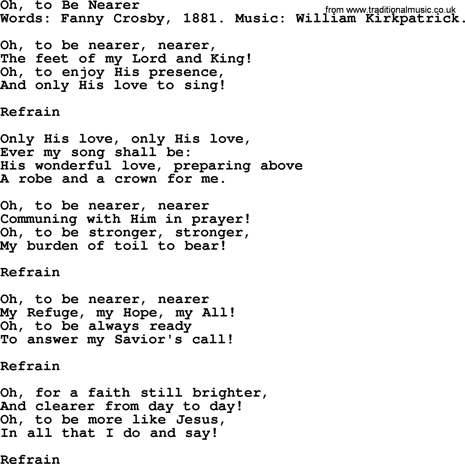 Fanny Crosby song: Oh, To Be Nearer, lyrics