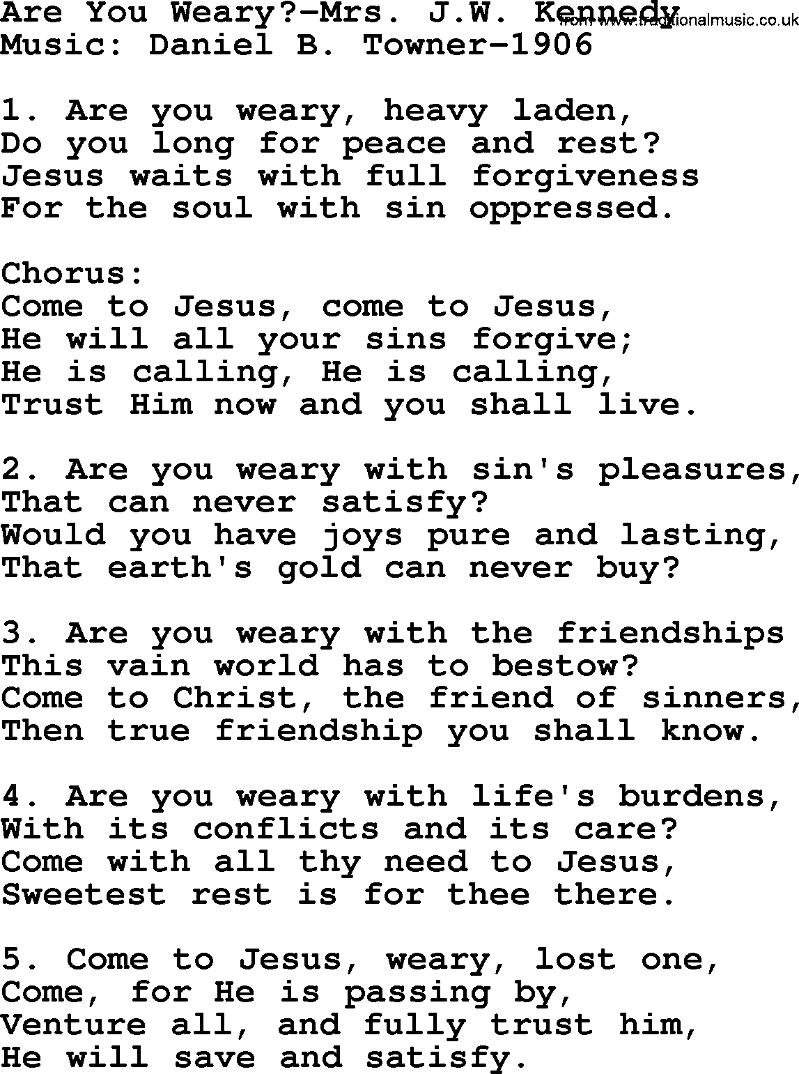 Forgiveness hymns, Hymn: Are You Weary-Mrs. J.W. Kennedy, lyrics with PDF