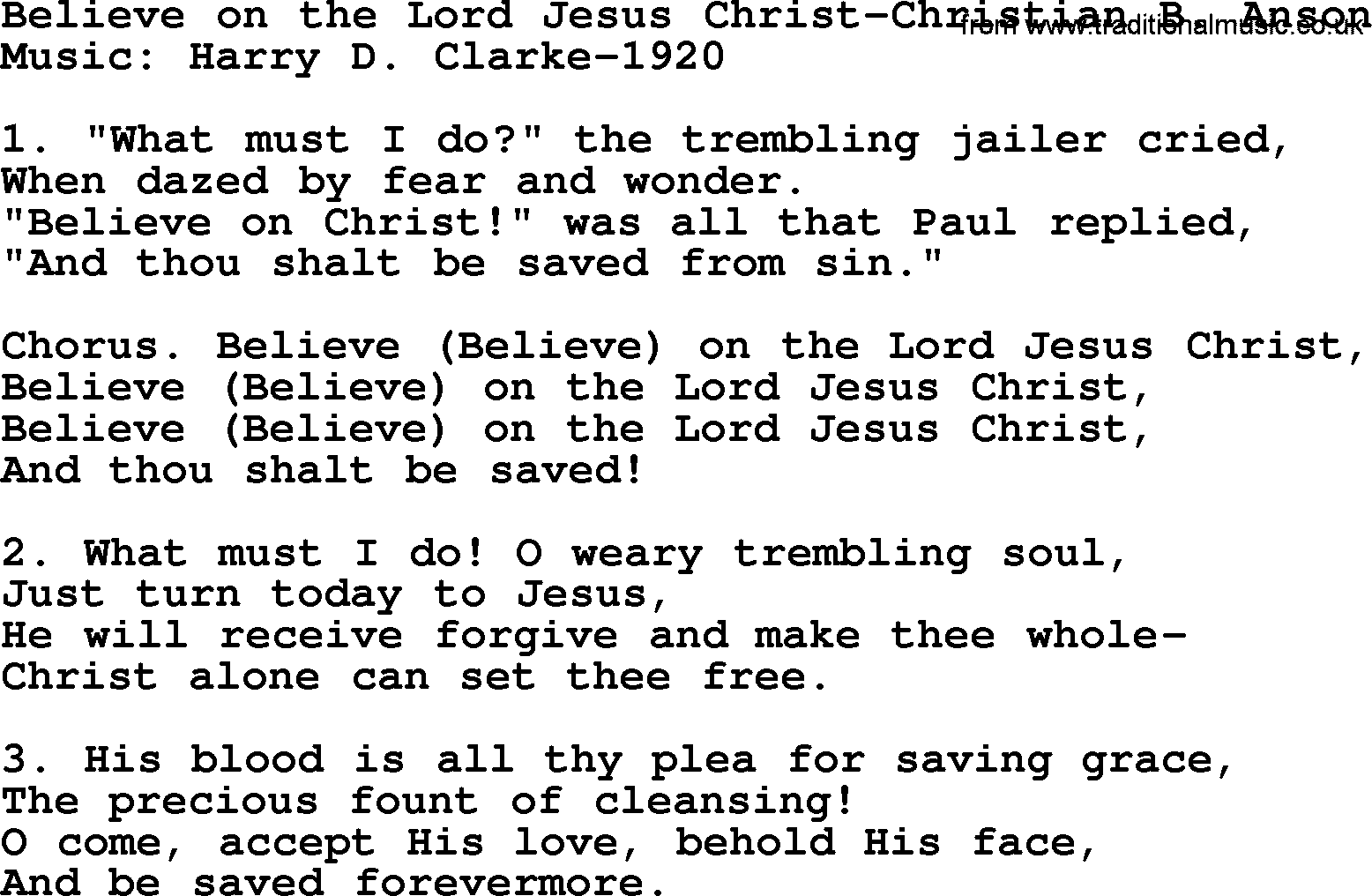 Forgiveness hymns, Hymn: Believe On The Lord Jesus Christ-Christian B. Anson, lyrics with PDF