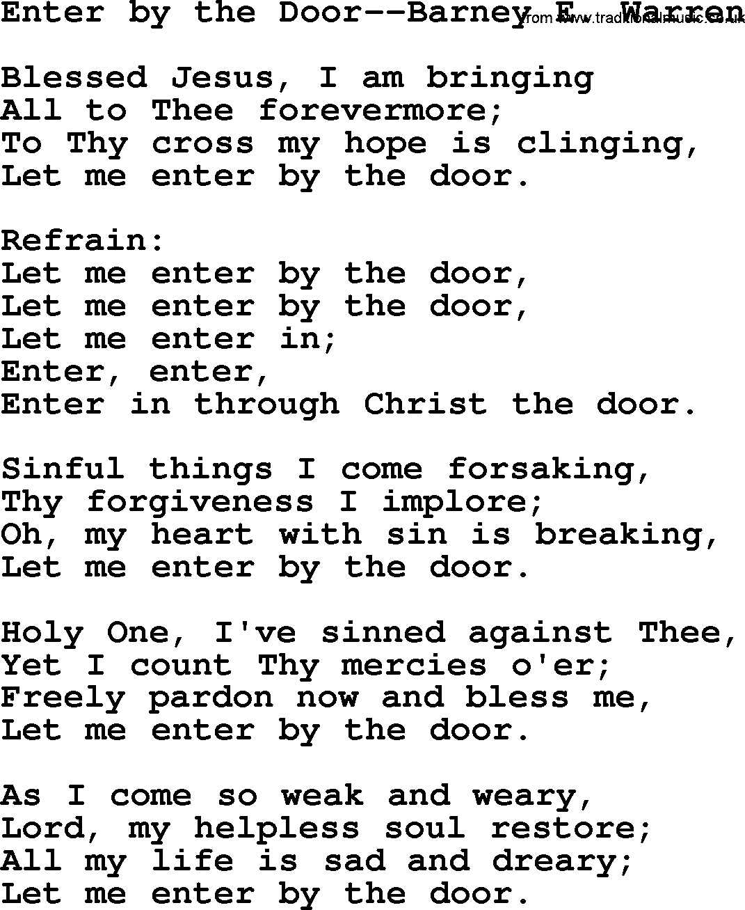 Forgiveness hymns, Hymn: Enter By The Door-Barney E. Warren, lyrics with PDF