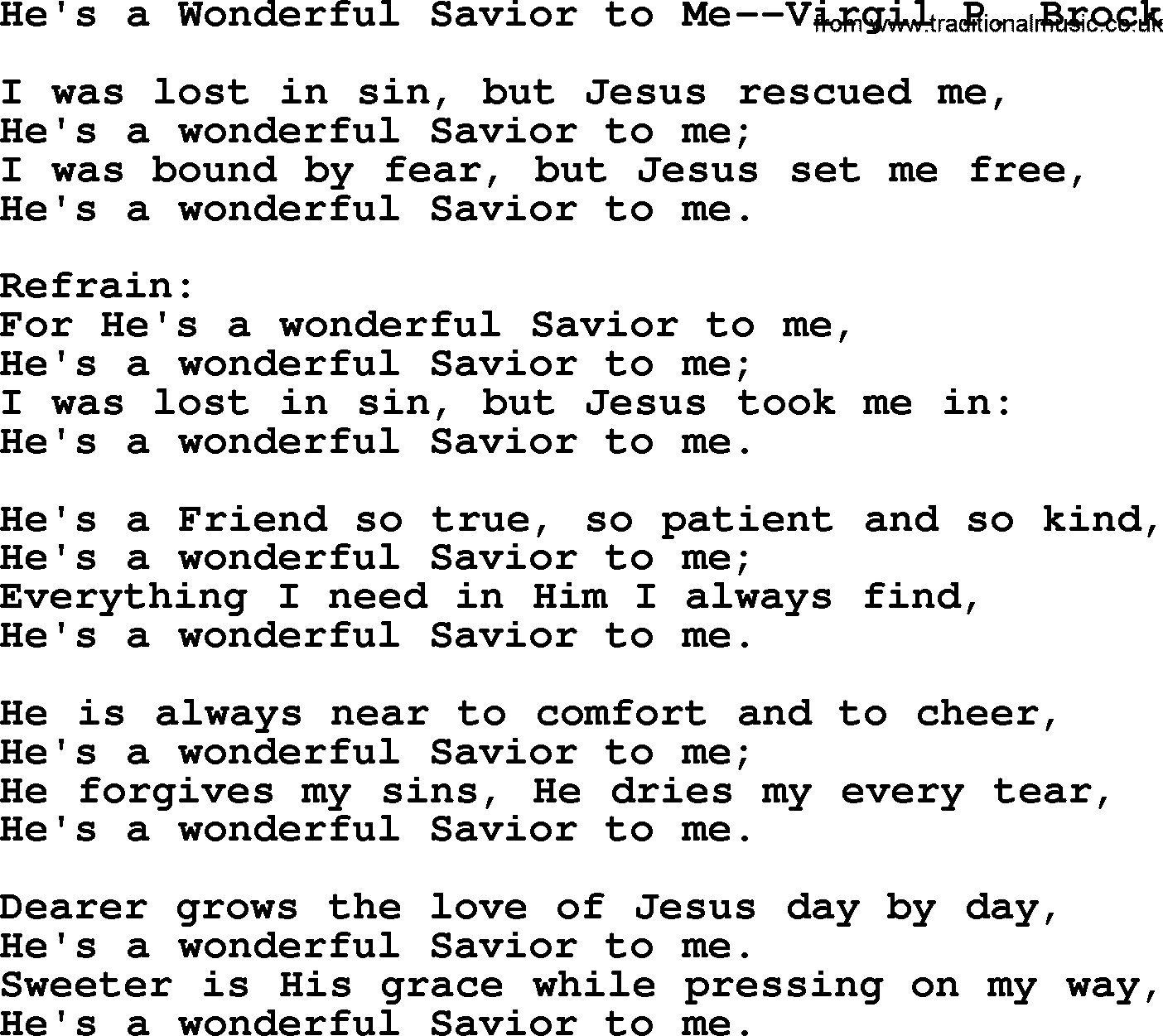 Forgiveness hymns, Hymn: He's A Wonderful Savior To Me-Virgil P. Brock, lyrics with PDF