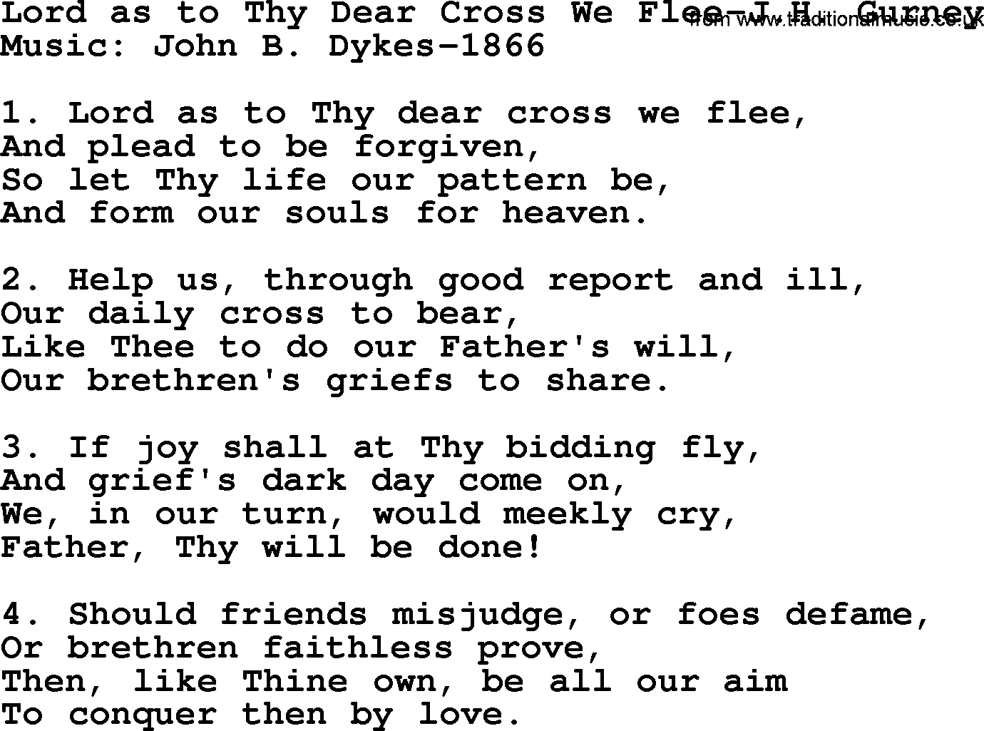 Forgiveness hymns, Hymn: Lord As To Thy Dear Cross We Flee-J.H. Gurney, lyrics with PDF