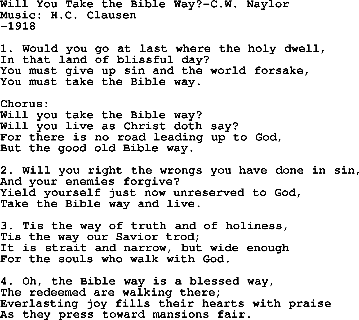 Forgiveness hymns, Hymn: Will You Take The Bible Way-C.W. Naylor, lyrics with PDF