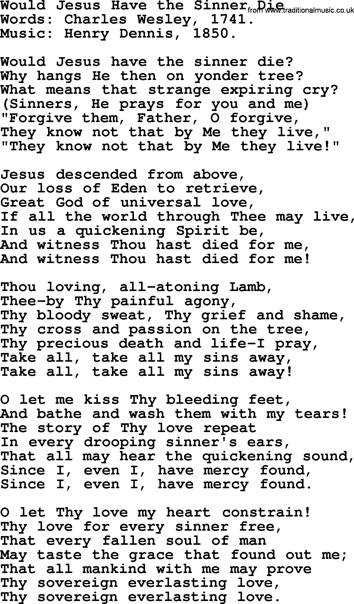 Forgiveness hymns, Hymn: Would Jesus Have The Sinner Die, lyrics with PDF
