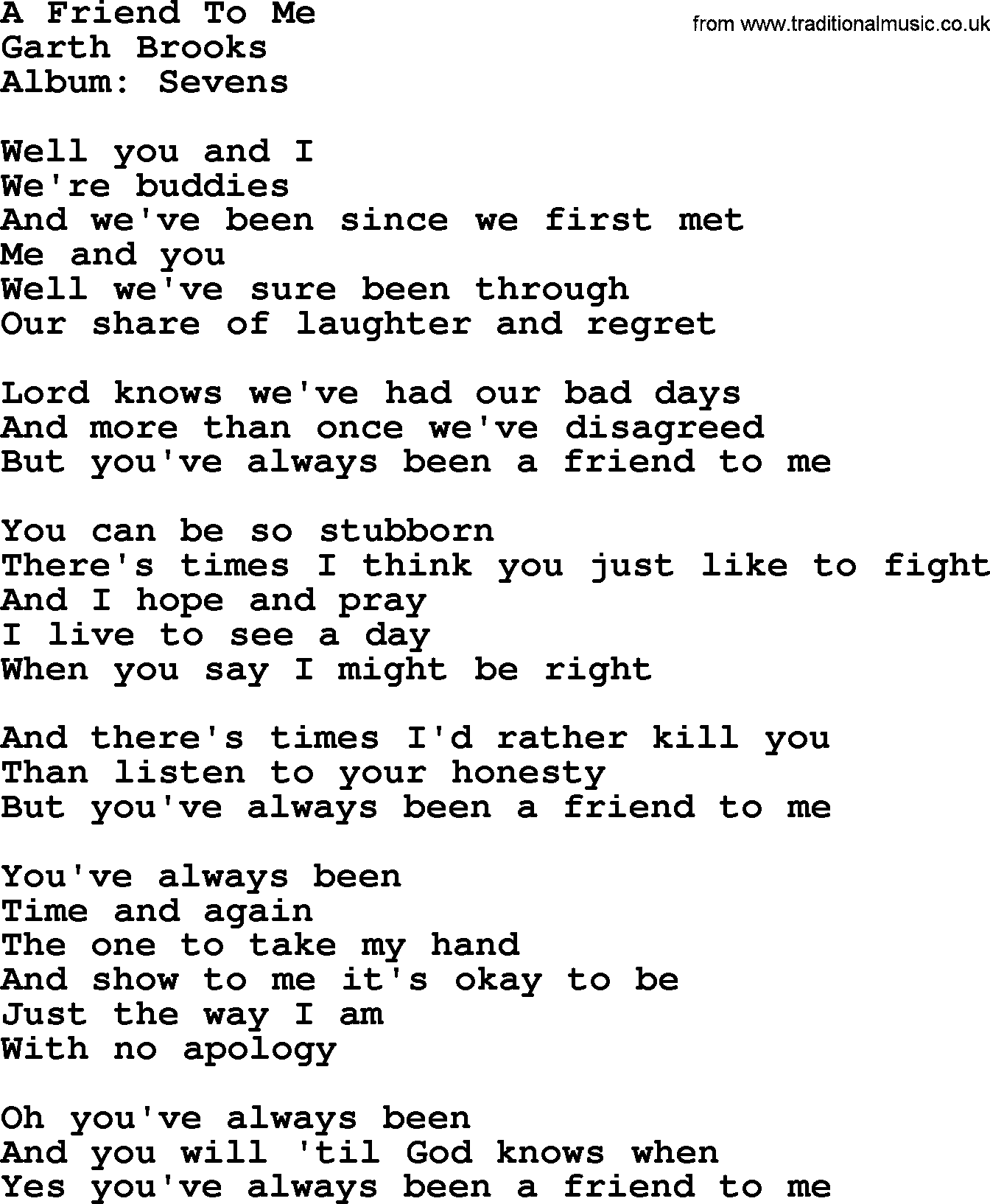 Garth Brooks song: A Friend To Me, lyrics