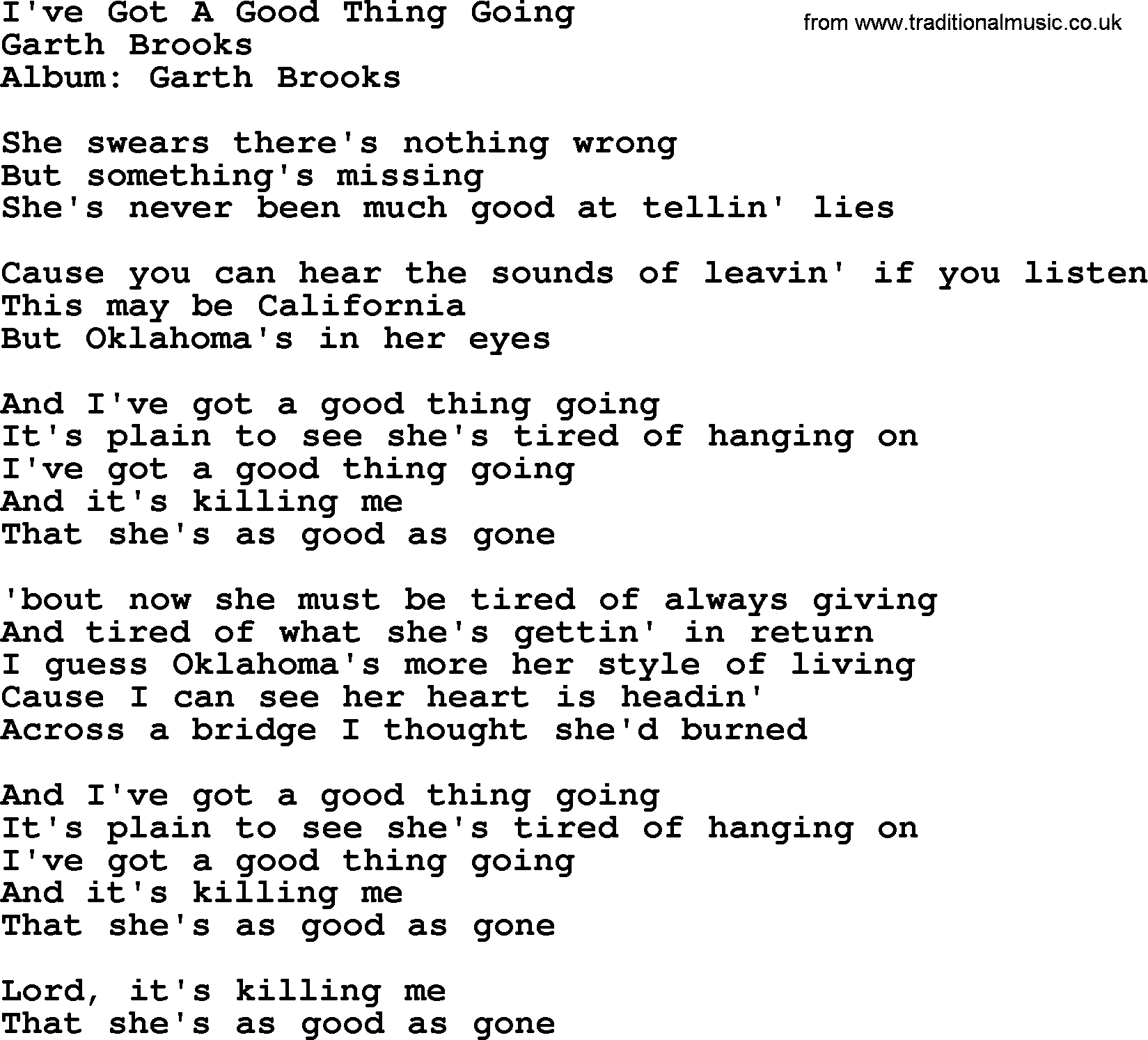 Garth Brooks song: I've Got A Good Thing Going, lyrics