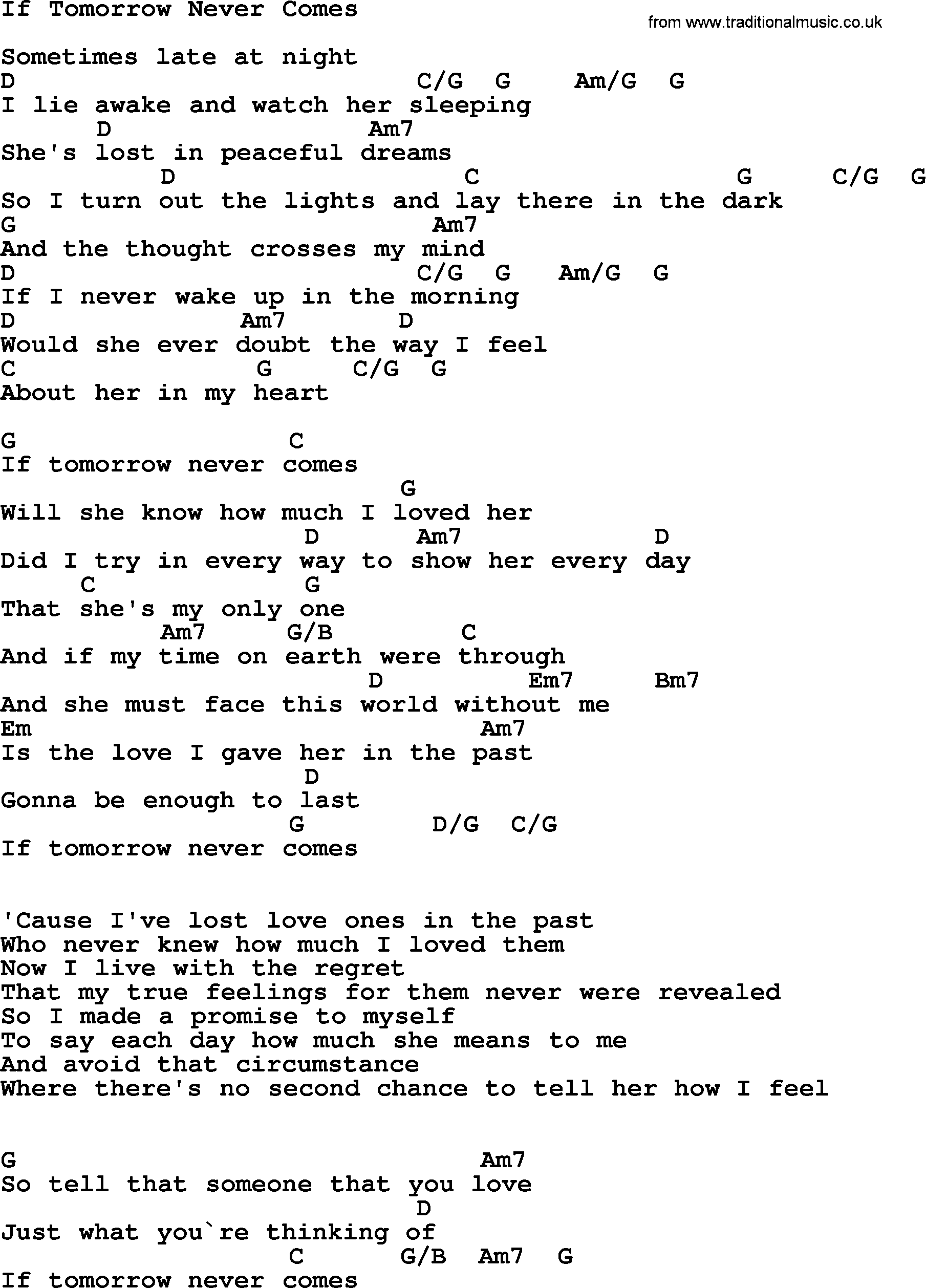 Garth Brooks song: If Tomorrow Never Comes, lyrics and chords