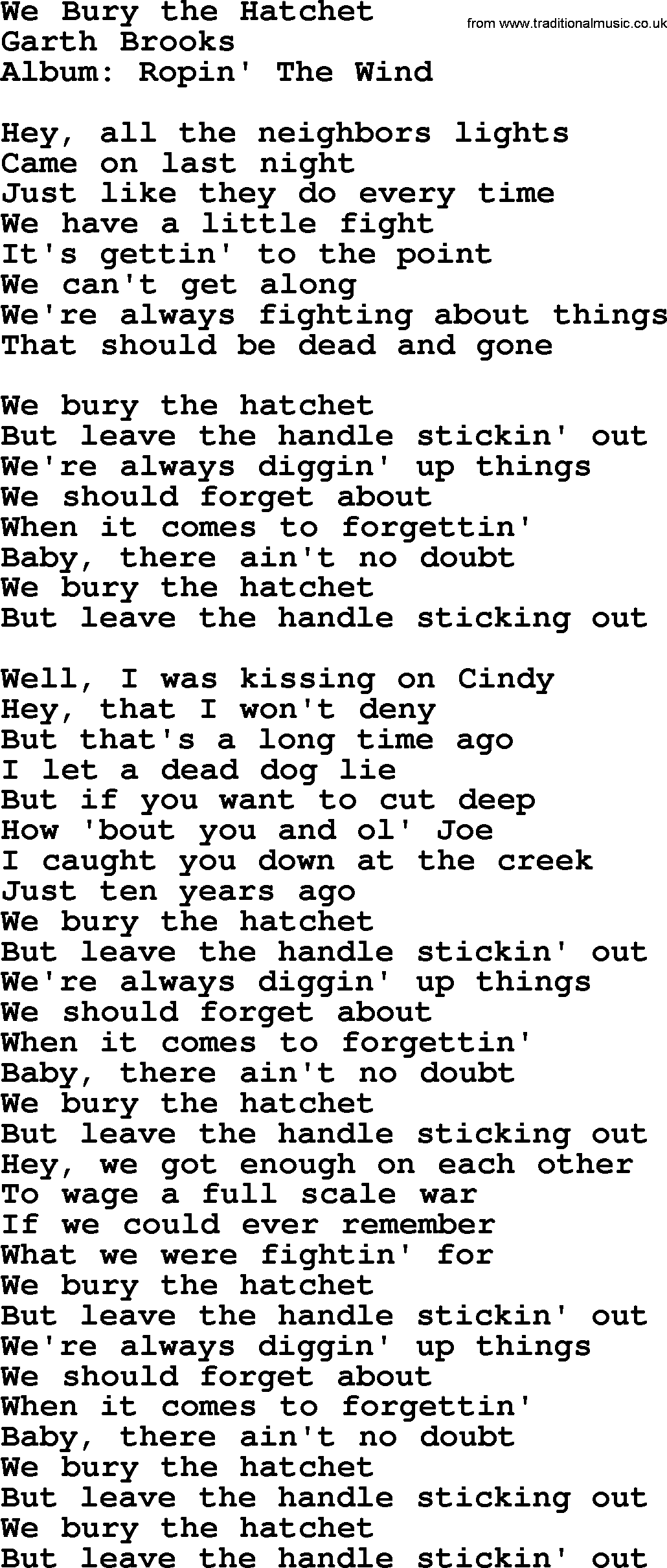 Garth Brooks song: We Bury The Hatchet, lyrics