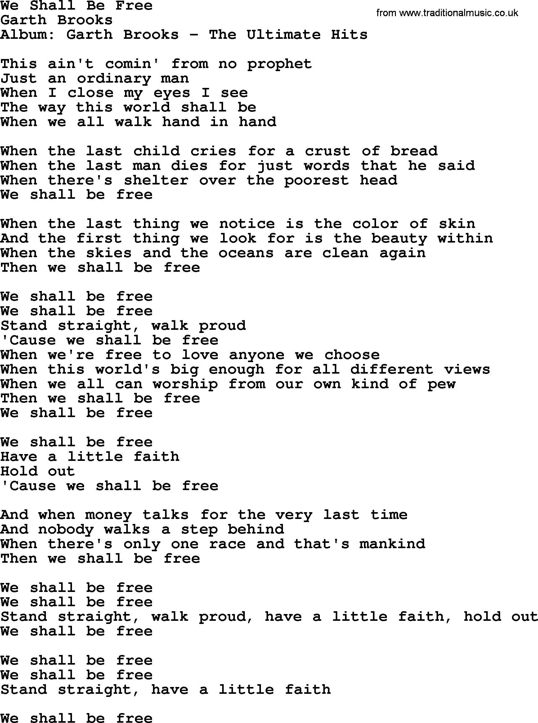 Garth Brooks song: We Shall Be Free, lyrics
