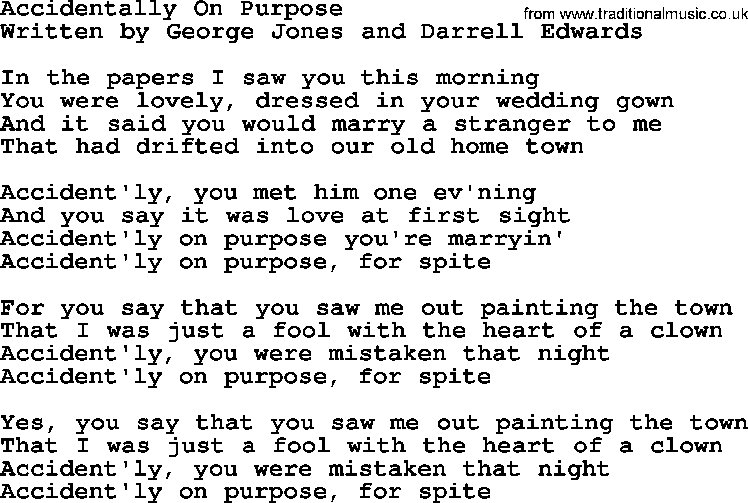 George Jones song: Accidentally On Purpose, lyrics
