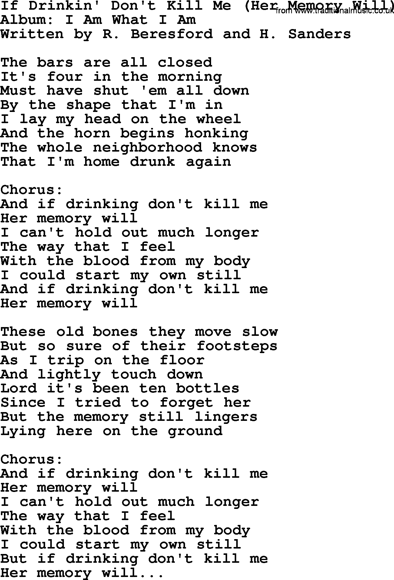 George Jones song: If Drinkin' Don't Kill Me (her Memory Will), lyrics