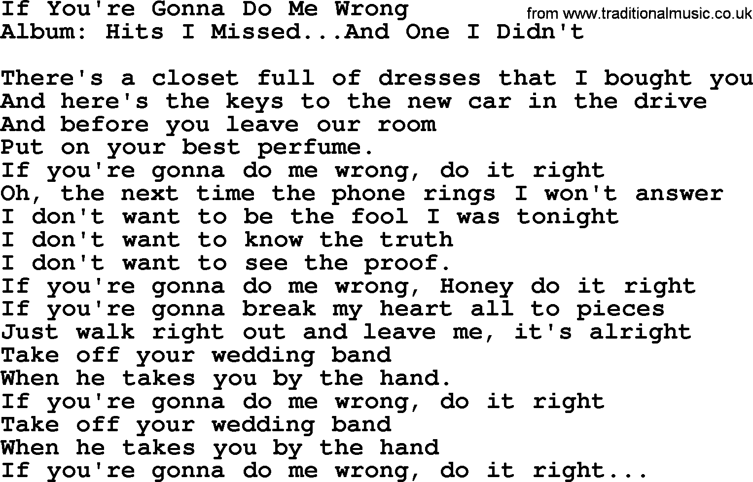 George Jones song: If You're Gonna Do Me Wrong, lyrics