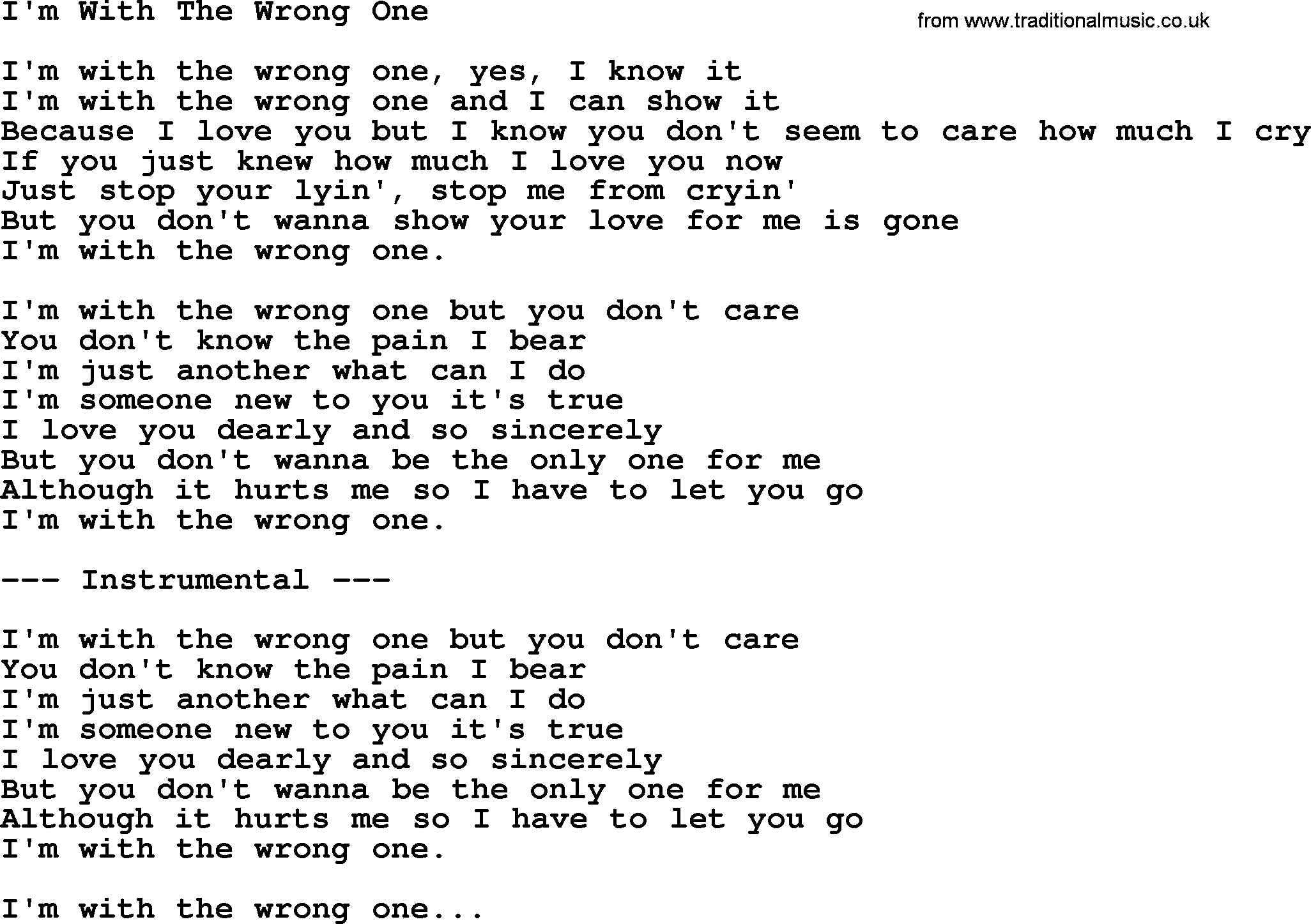 George Jones song: I'm With The Wrong One, lyrics