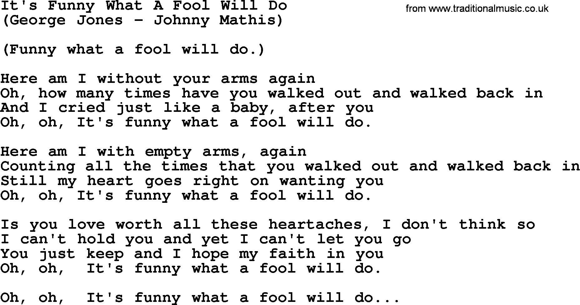 George Jones song: It's Funny What A Fool Will Do, lyrics