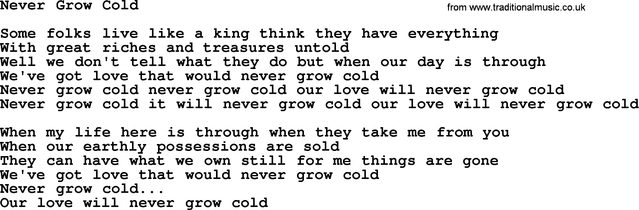 George Jones song: Never Grow Cold, lyrics