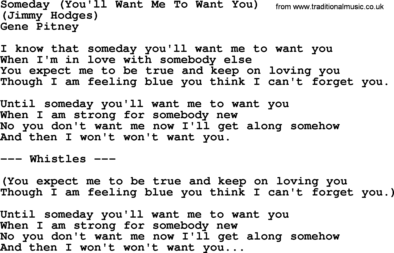 George Jones song: Someday (you'll Want Me To Want You), lyrics