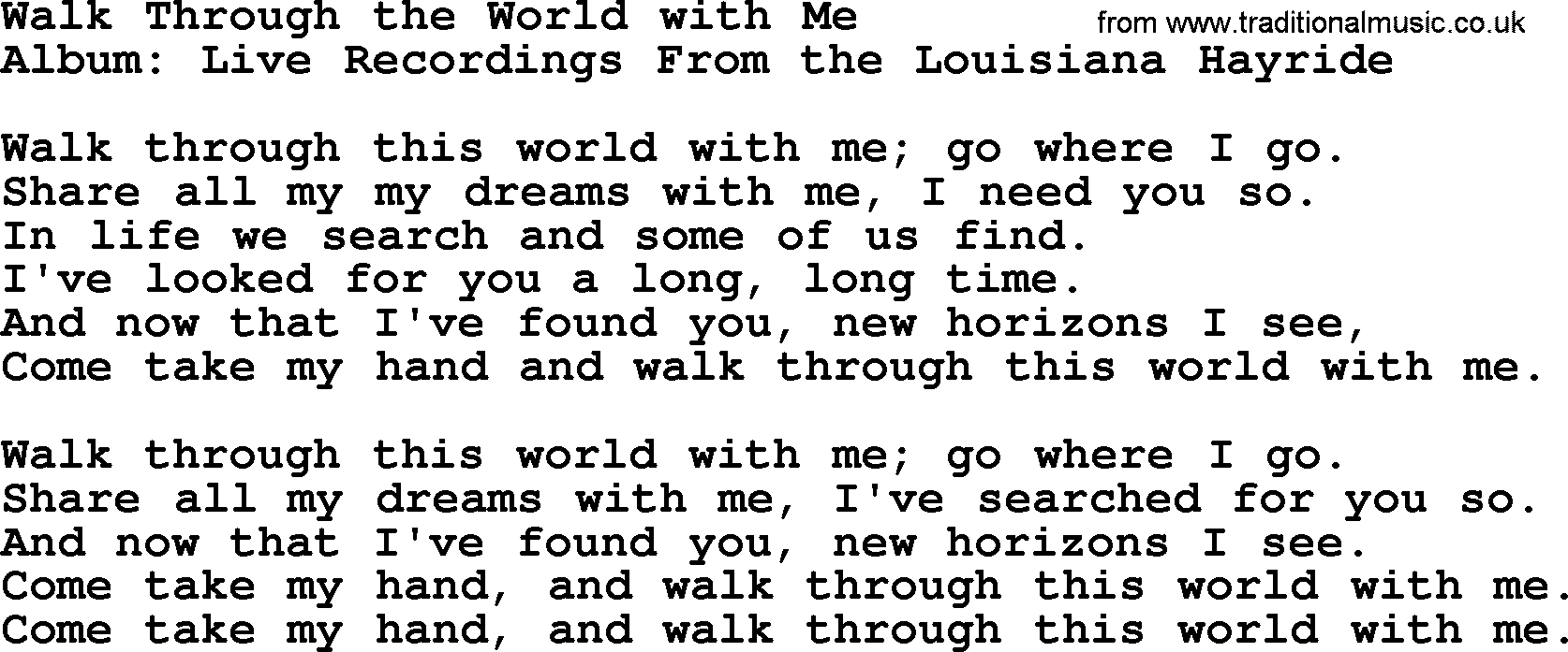 George Jones song: Walk Through The World With Me, lyrics