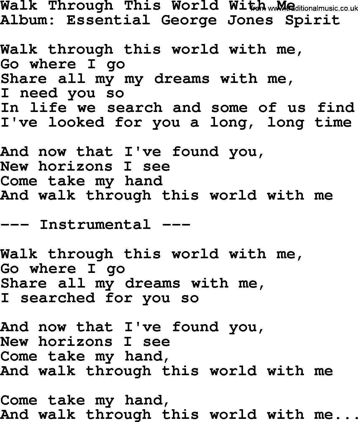 George Jones song: Walk Through This World With Me, lyrics