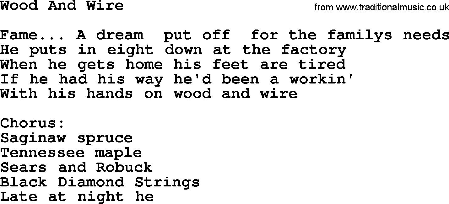 George Jones song: Wood And Wire, lyrics