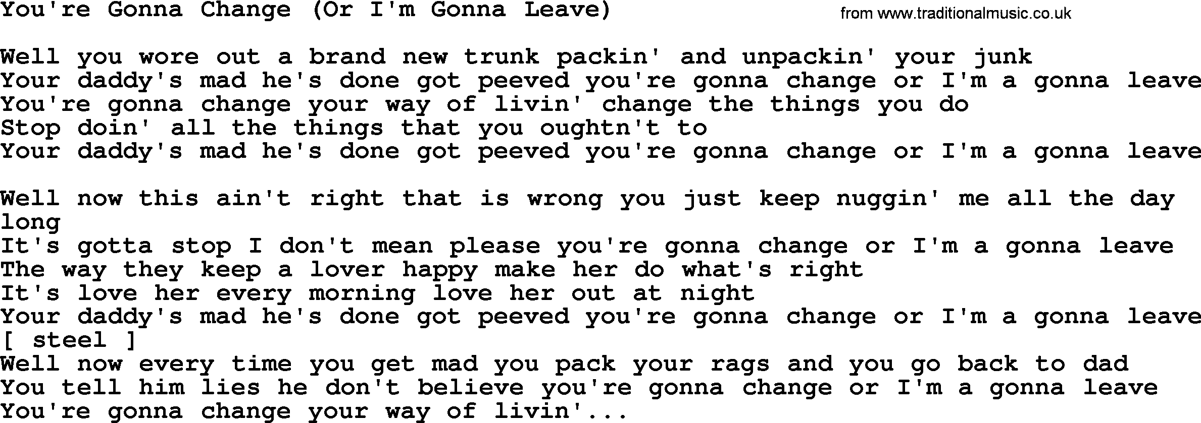 George Jones song: You're Gonna Change (or I'm Gonna Leave), lyrics
