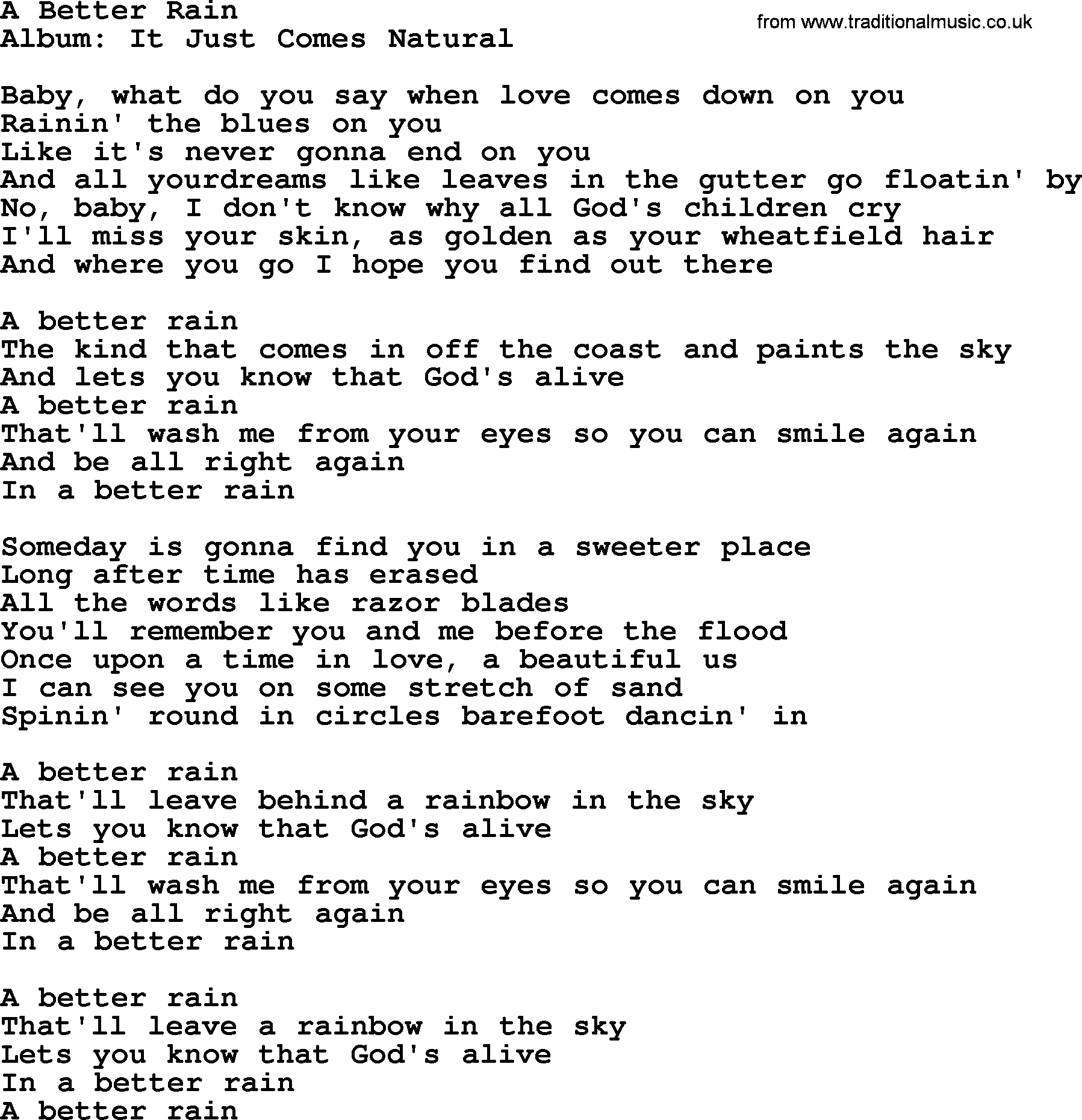 George Strait song: A Better Rain, lyrics