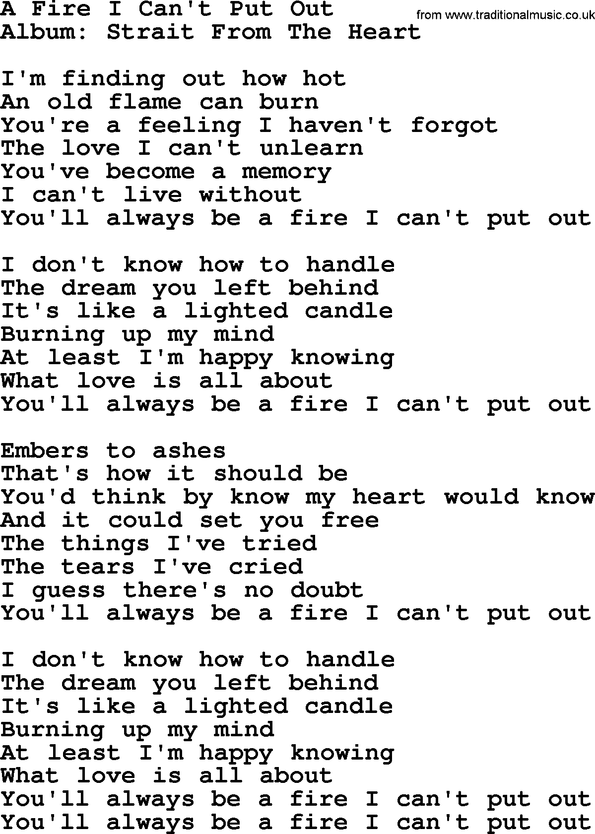 George Strait song: A Fire I Can't Put Out, lyrics