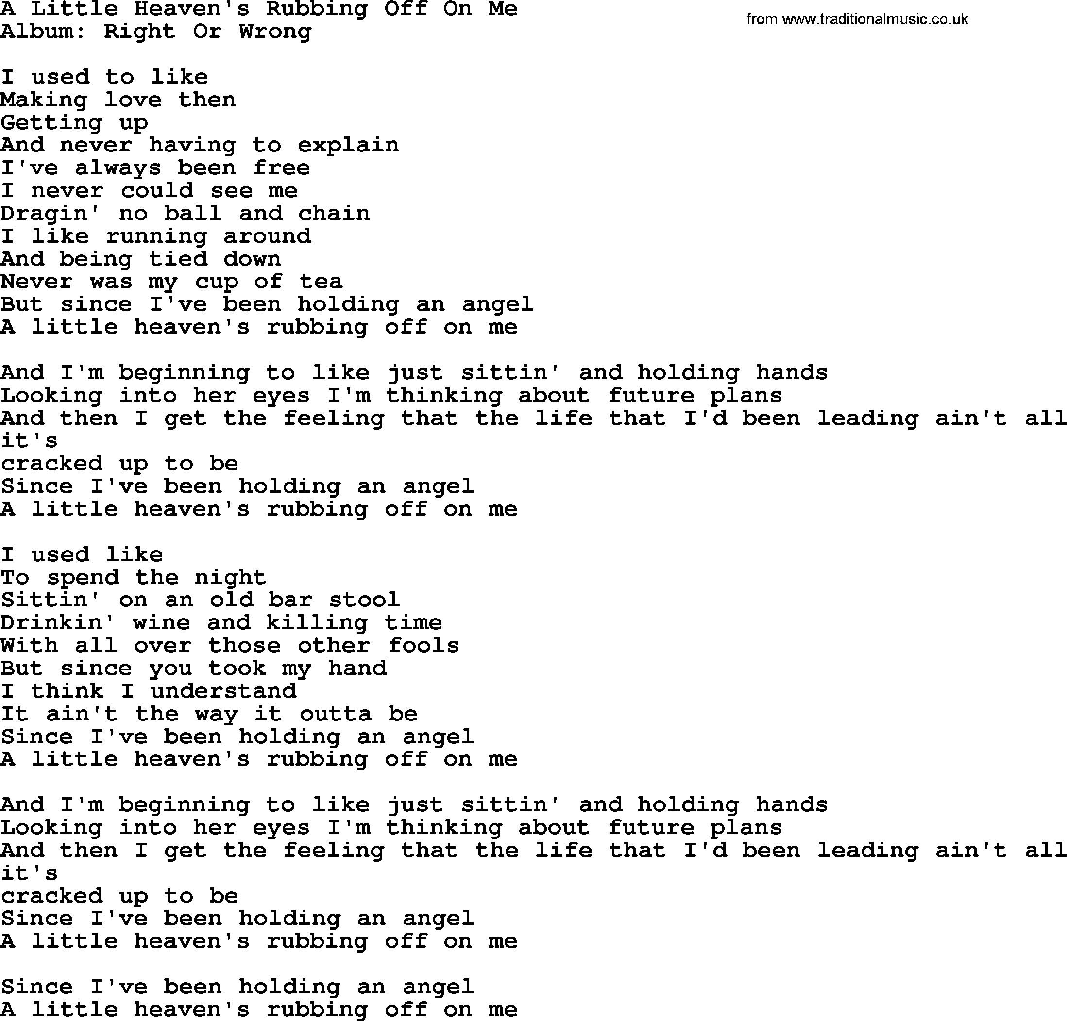 George Strait song: A Little Heaven's Rubbing Off On Me, lyrics