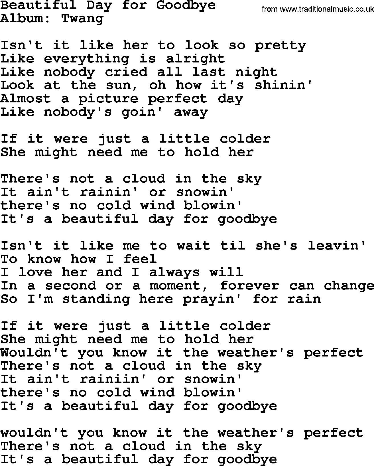 George Strait song: Beautiful Day for Goodbye, lyrics