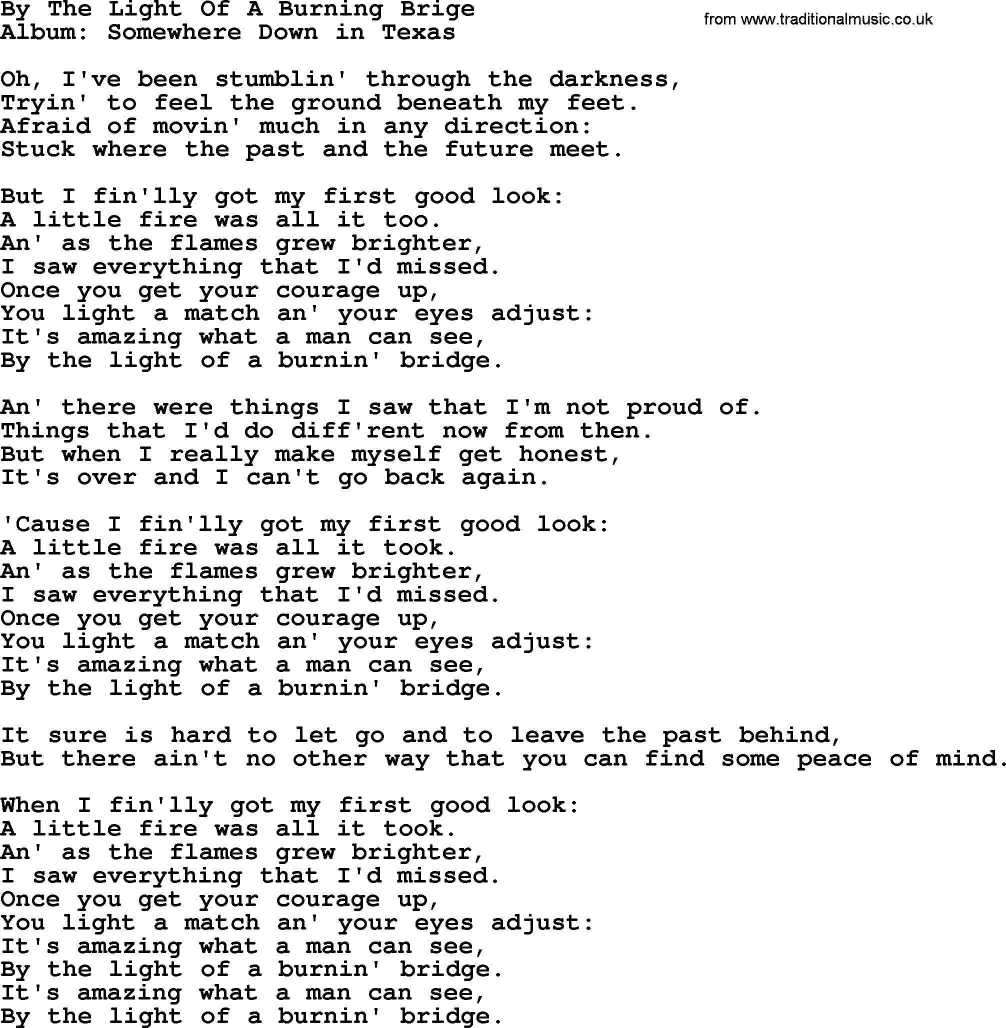 George Strait song: By The Light Of A Burning Brige, lyrics