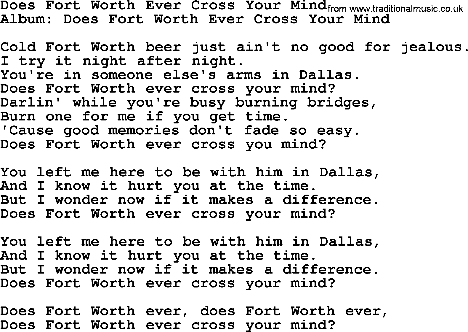 George Strait song: Does Fort Worth Ever Cross Your Mind, lyrics
