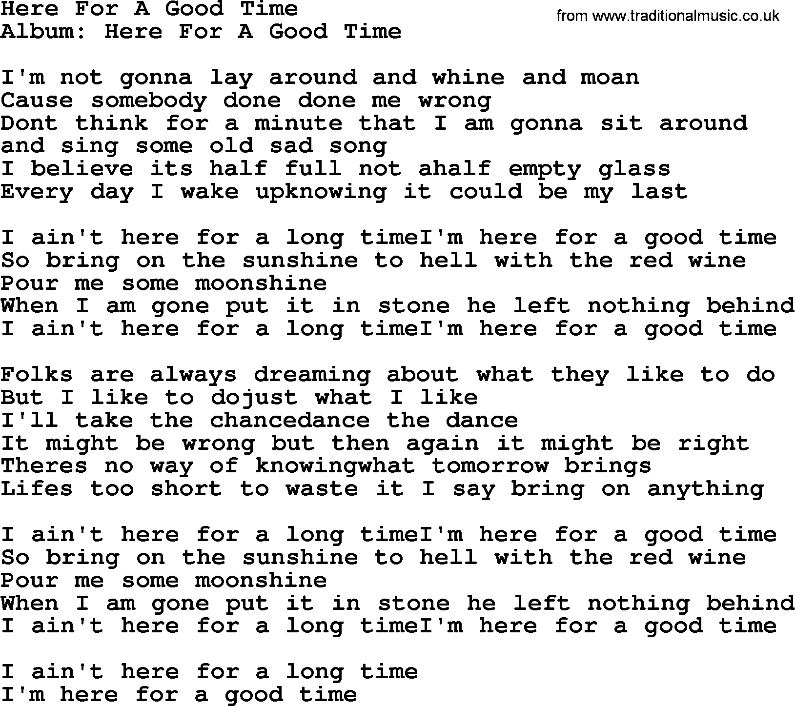 George Strait song: Here For A Good Time, lyrics