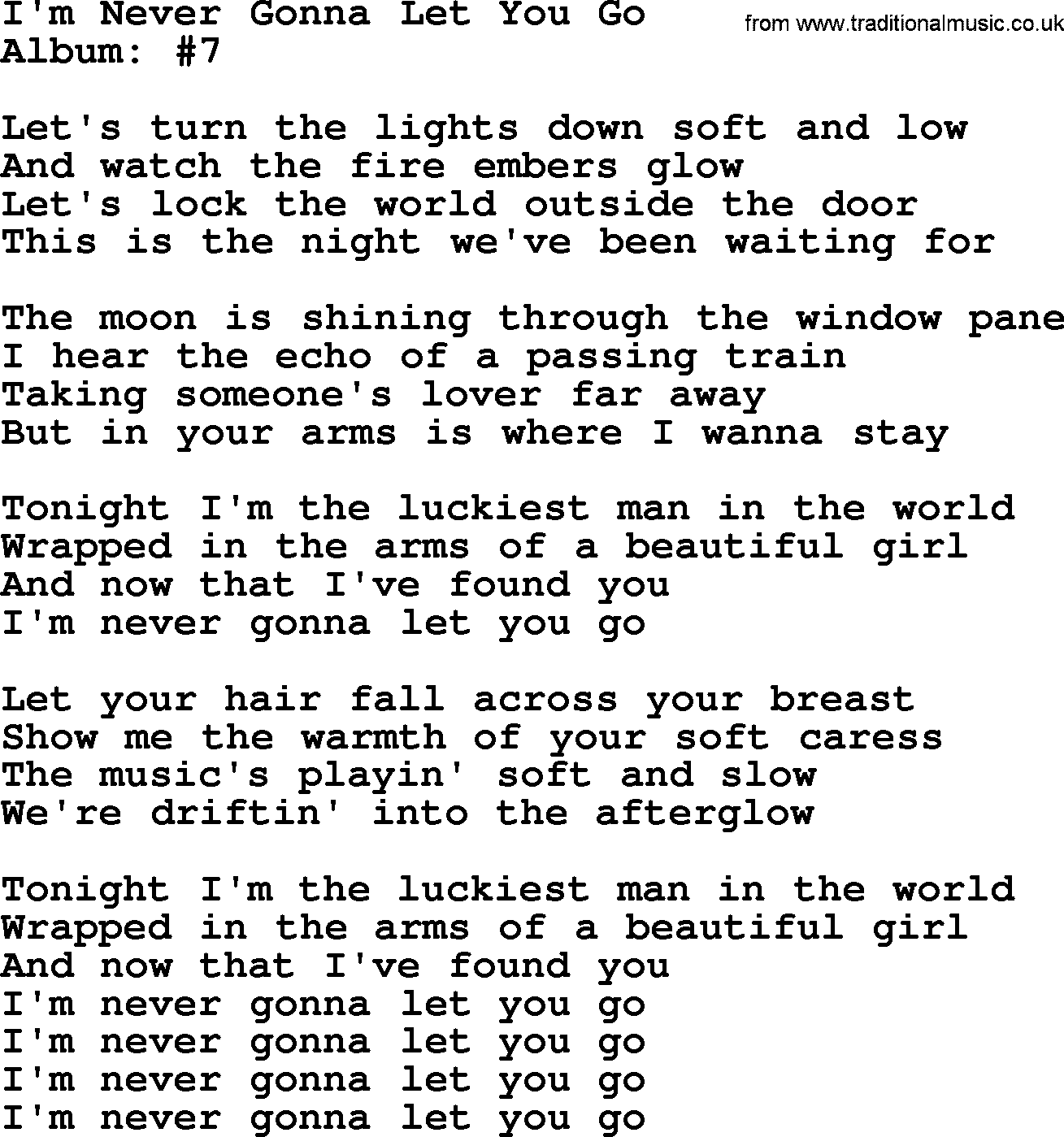 George Strait song: I'm Never Gonna Let You Go, lyrics